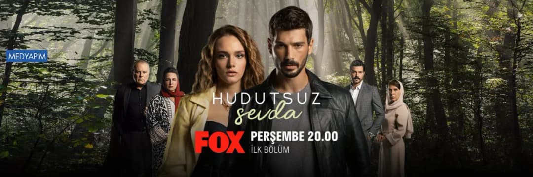 Hudutsuz Sevda - Miłość Nie Zna Granic: Fascynujący turecki serial